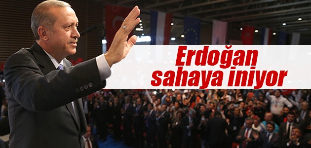 Erdoğan, anayasa için sahaya iniyor